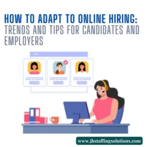 post title How to Adapt to Online Hiring: Trends and Tips for Candidates and Employers